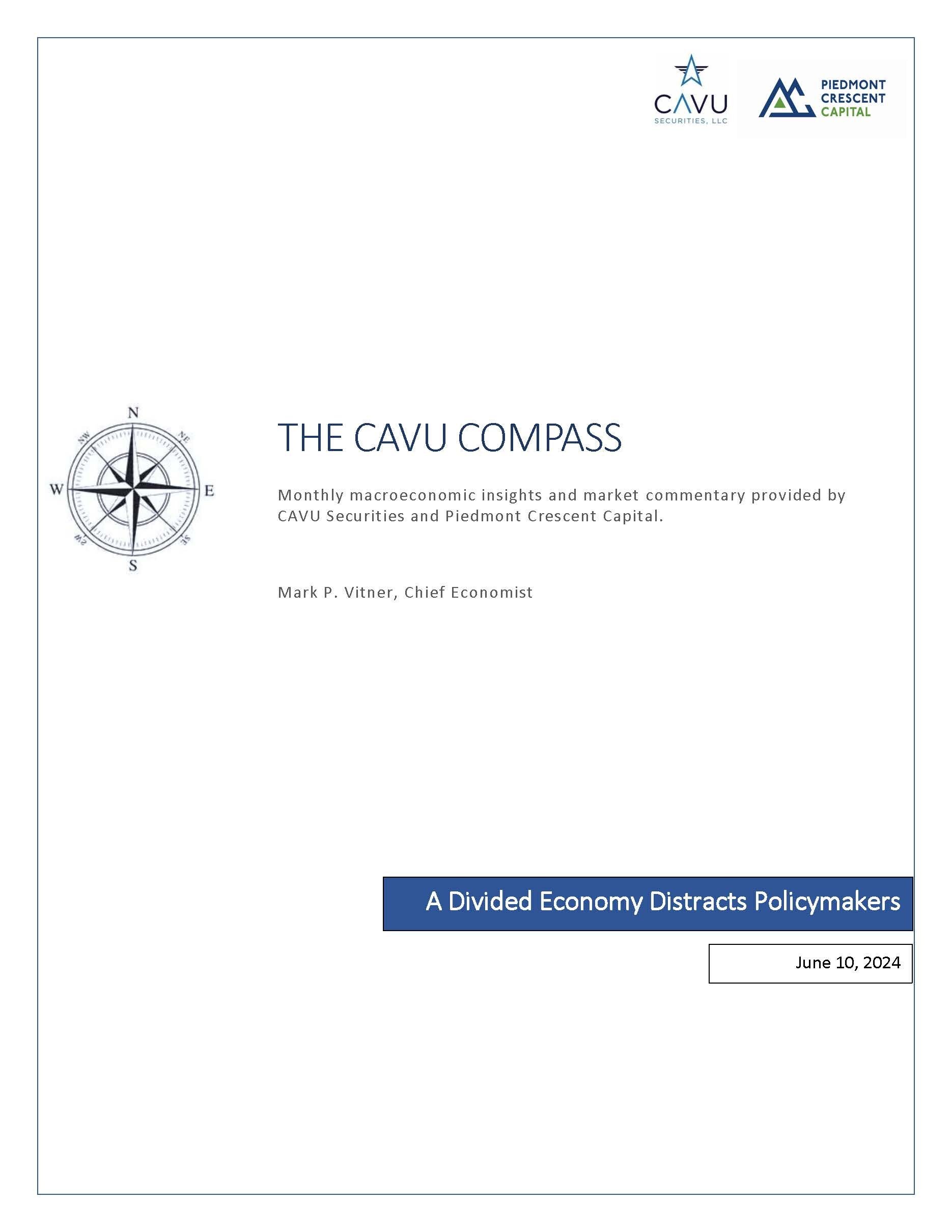 The CAVU Compass - A Divided Economy Distracts Policymakers